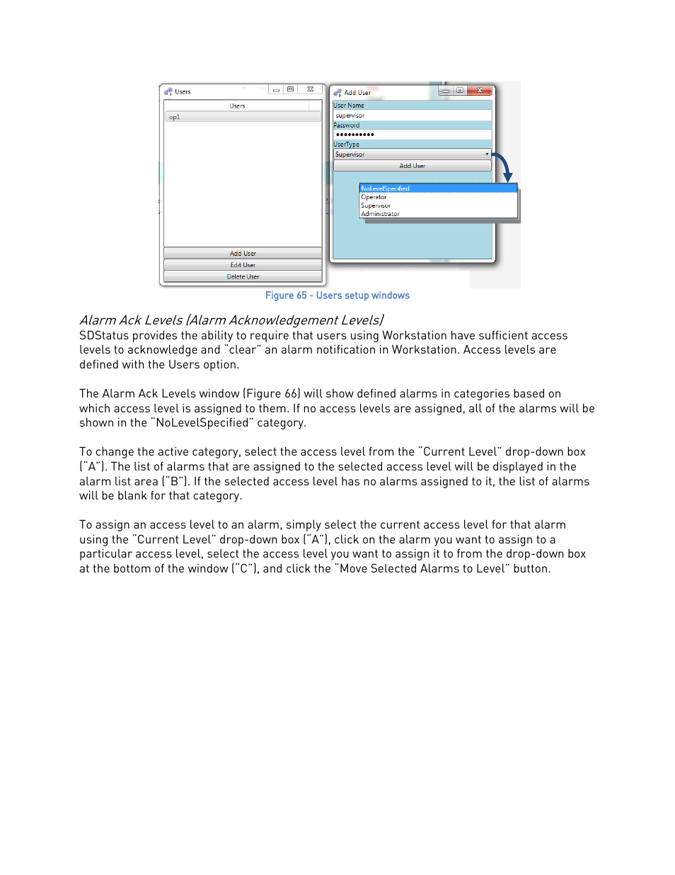 Alarm ack levels (alarm acknowledgement levels), Il below | Super Systems SDStatus User Manual | Page 47 / 83