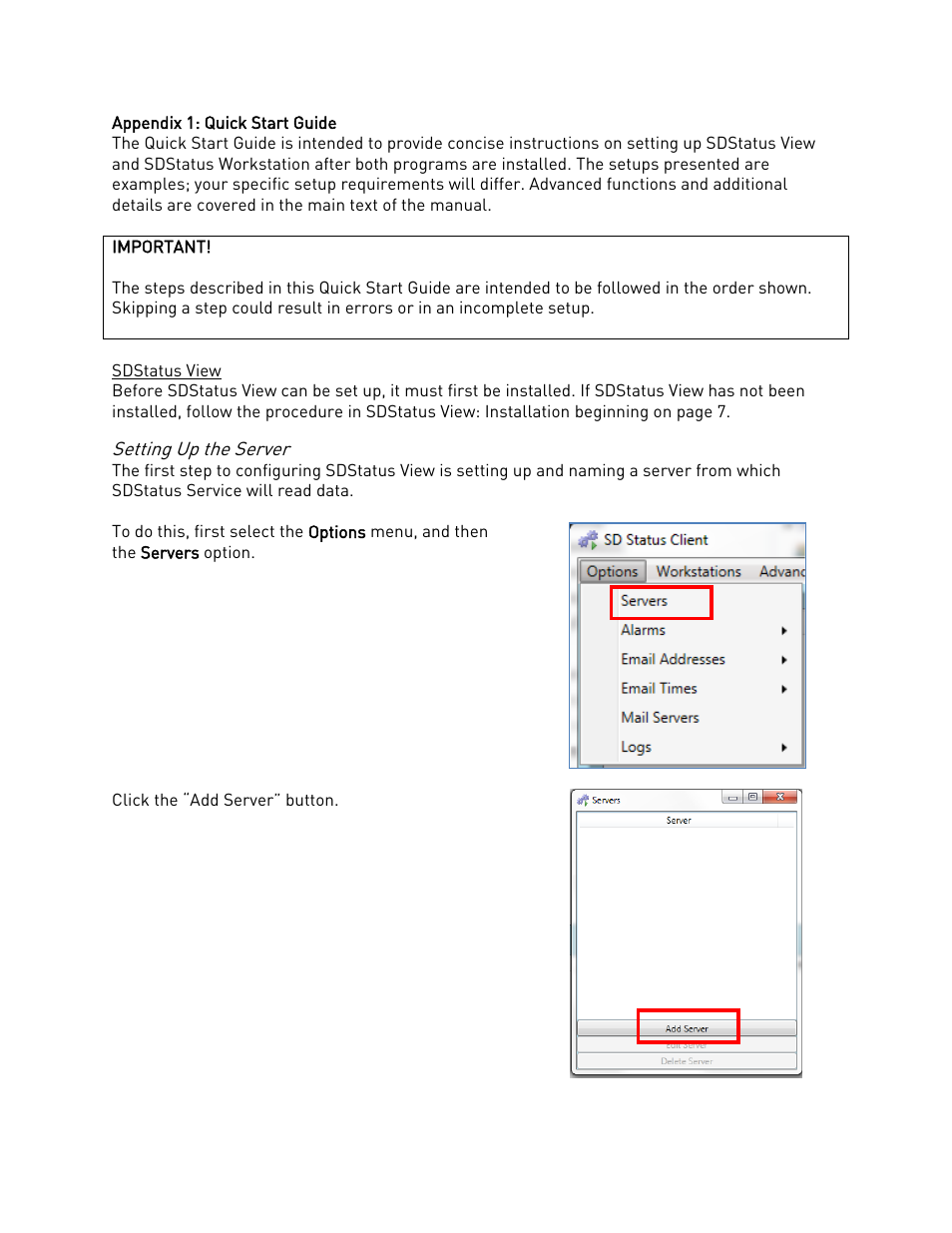 Appendix 1: quick start guide, Sdstatus view, Setting up the server | Super Systems SDStatus User Manual | Page 61 / 83