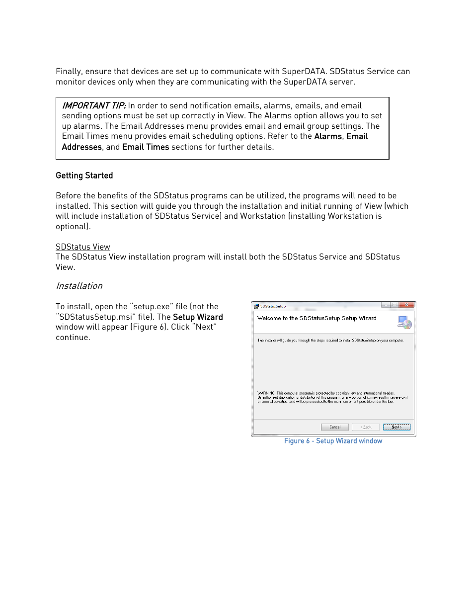 Getting started, Sdstatus view, Installation | Super Systems SDStatus User Manual | Page 7 / 83