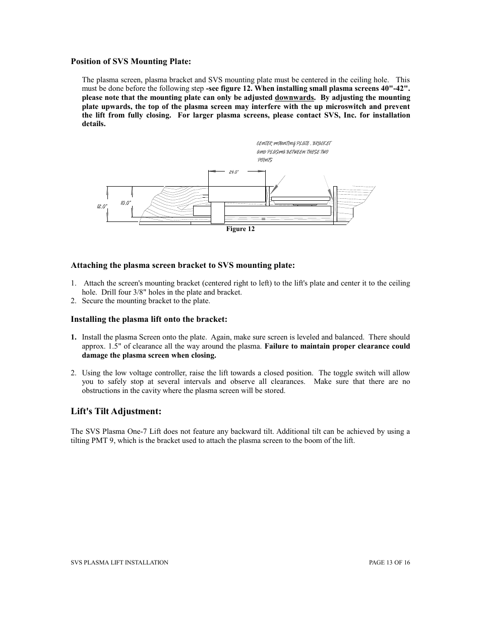 Lift's tilt adjustment | SVS PLASMA ONE 7 User Manual | Page 13 / 15