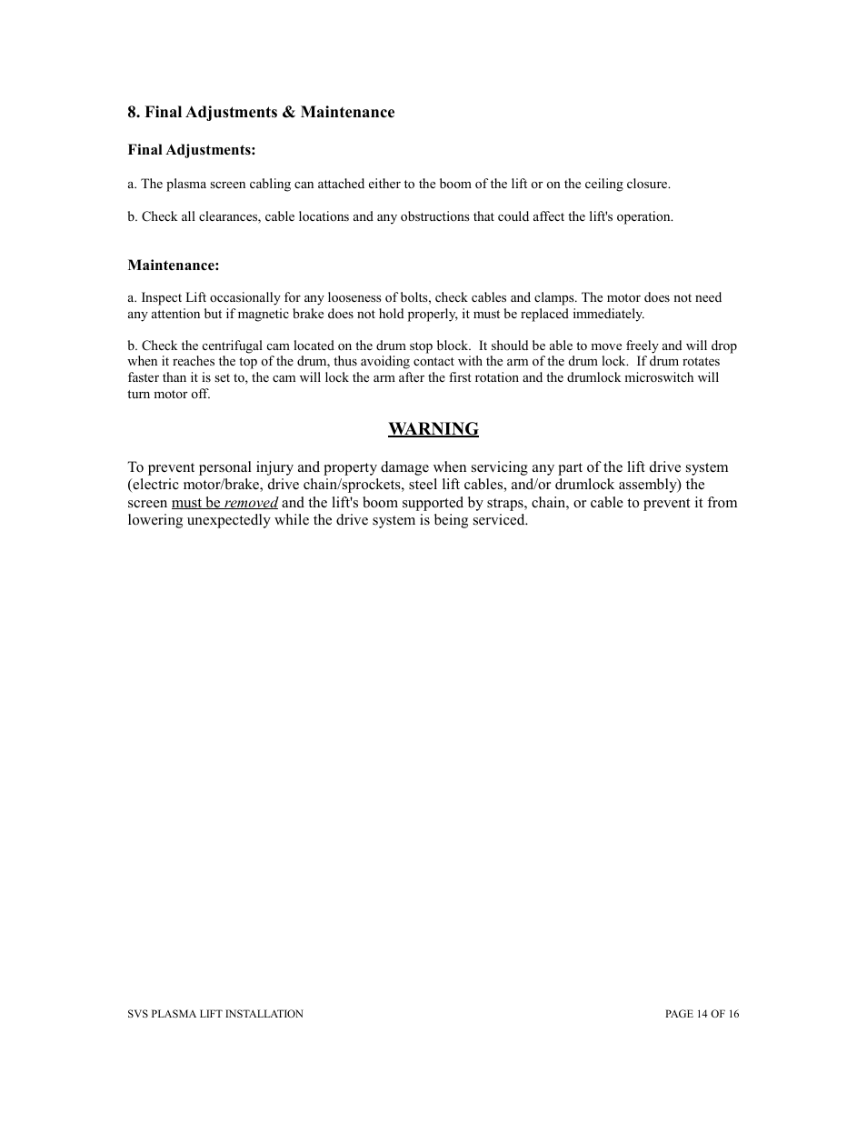 Warning | SVS PLASMA ONE 7 User Manual | Page 14 / 15