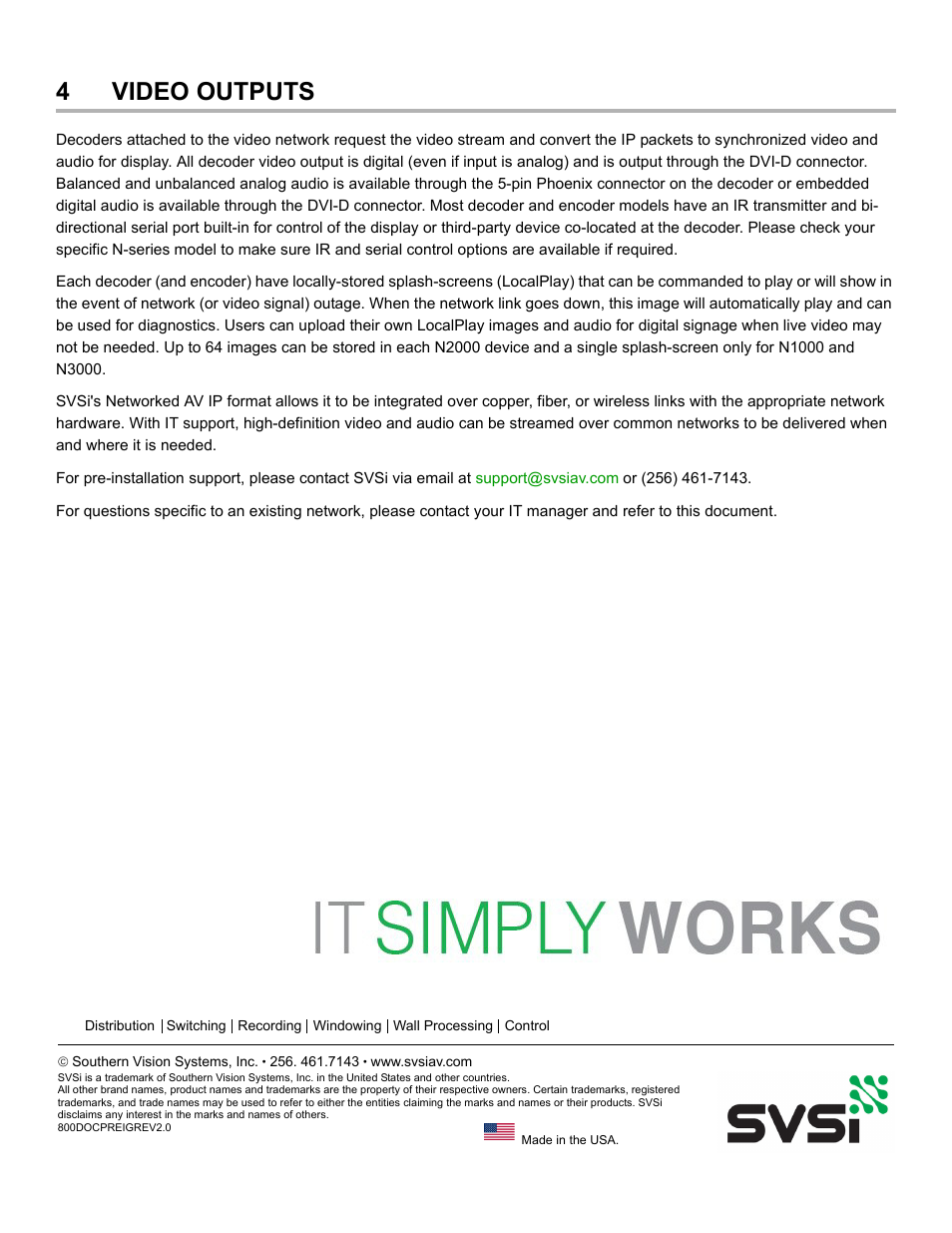 4video outputs | SVSi N-Series Pre-implementation User Manual | Page 12 / 12
