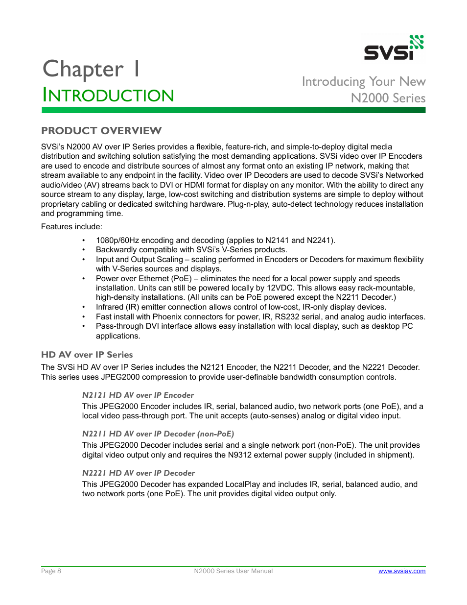 Introduction, Product overview, Hd av over ip series | N2121 hd av over ip encoder, N2211 hd av over ip decoder (non-poe), N2221 hd av over ip decoder, Chapter 1. introduction, Chapter 1, Ntroduction, Introducing your new n2000 series | SVSi N2000 Series User Manual | Page 8 / 99