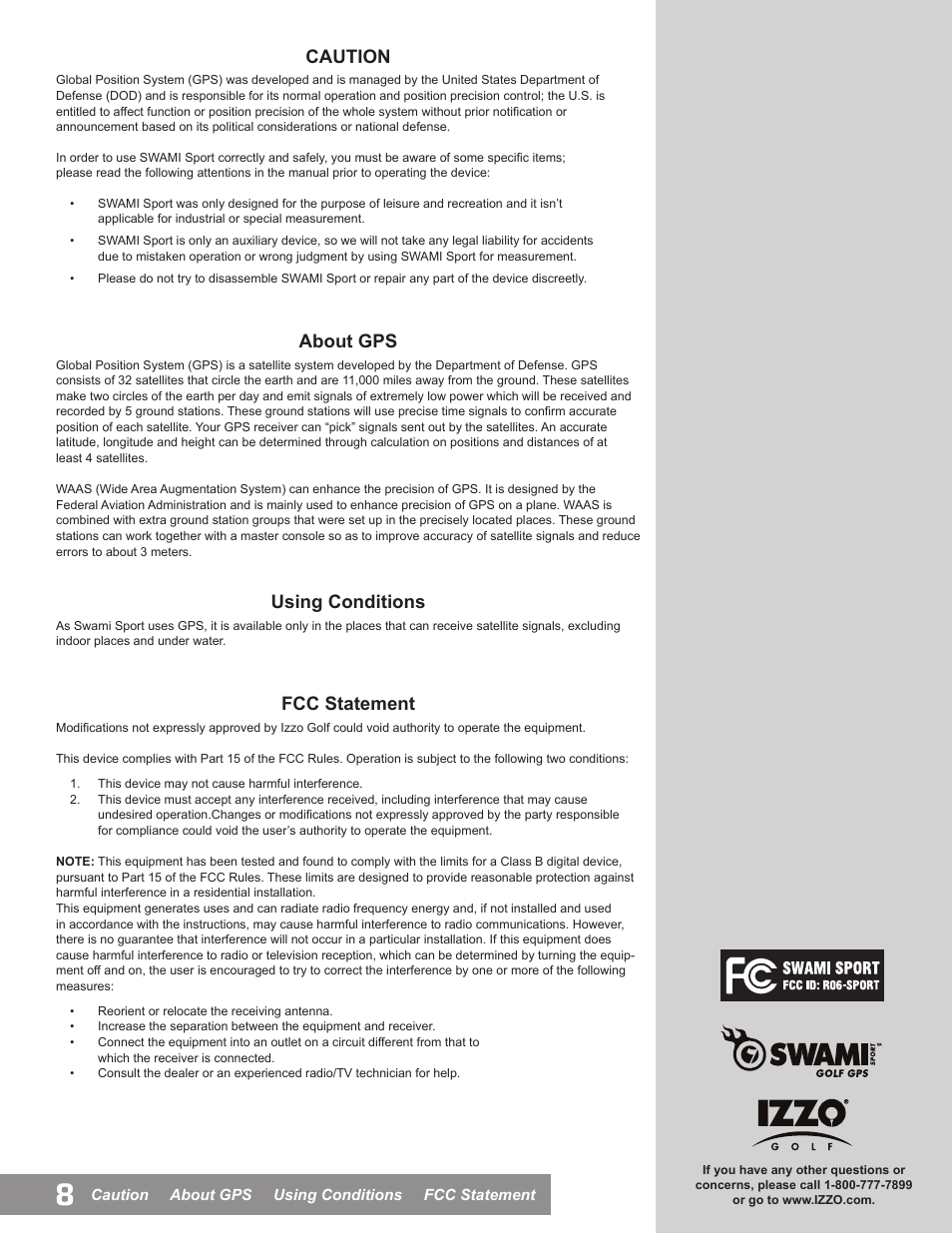 About gps, Caution, Using conditions | Fcc statement | Swami SPORT GPS User Manual | Page 8 / 8