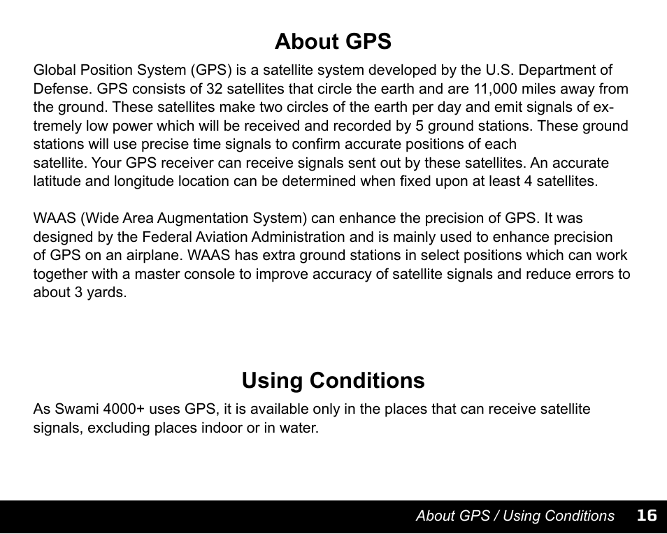 About gps, Using conditions | Swami 4000+ GPS User Manual | Page 17 / 20