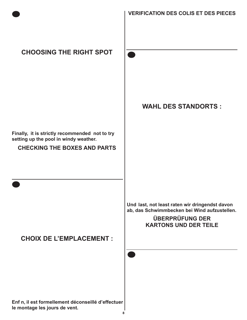 Choosing the right spot, Choix de l’emplacement, Wahl des standorts | Swim'n Play International Round Pool User Manual | Page 8 / 36