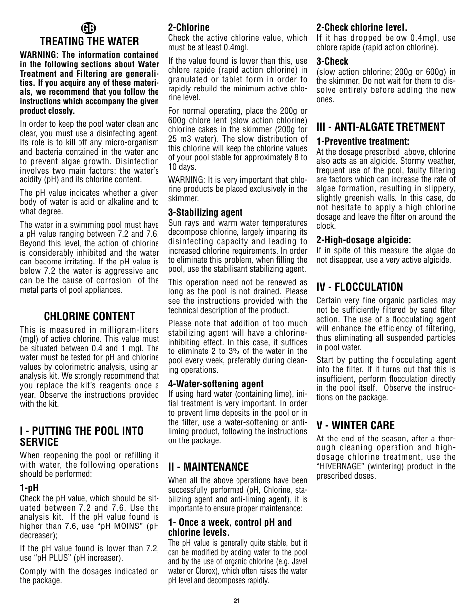 Treating the water, Chlorine content, I - putting the pool into service | Ii - maintenance, Iii - anti-algate tretment, Iv - flocculation, V - winter care | Swim'n Play International Concord Round User Manual | Page 22 / 28
