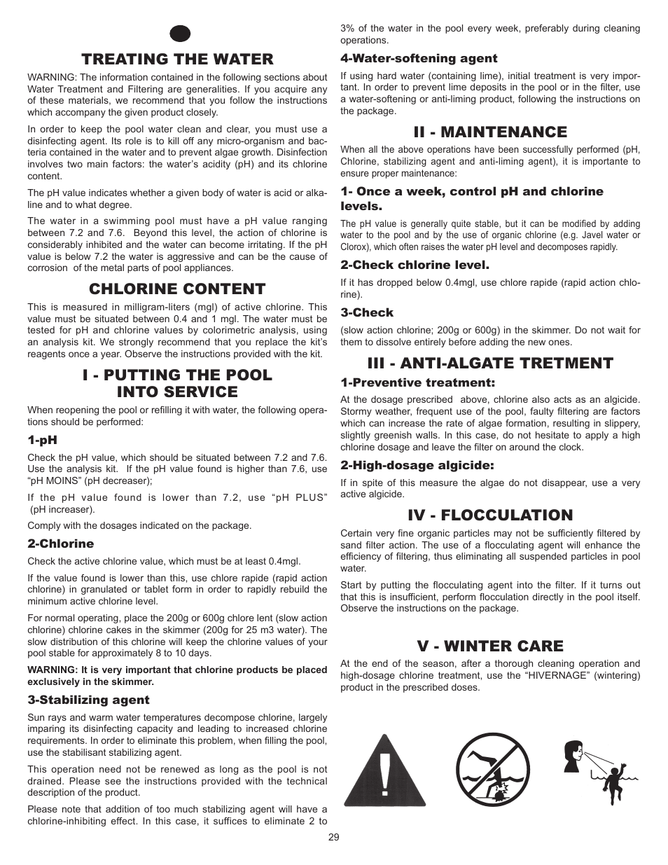 Treating the water, Chlorine content, I - putting the pool into service | Ii - maintenance, Iii - anti-algate tretment, Iv - flocculation, V - winter care | Swim'n Play International Concord Oval User Manual | Page 29 / 36