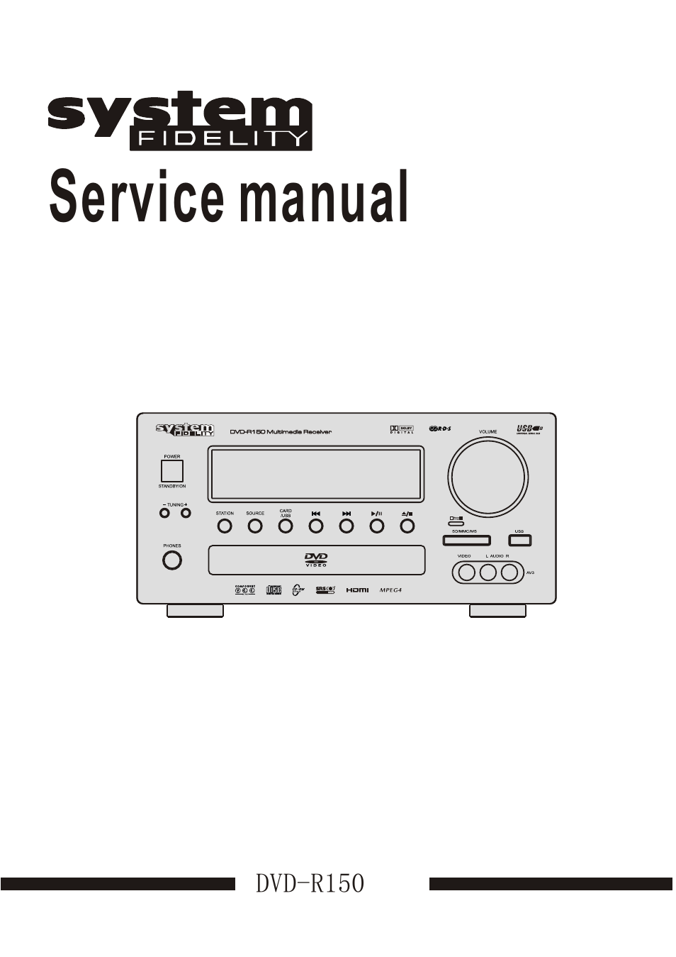 System Fidelity DVD-R150 User Manual | 21 pages