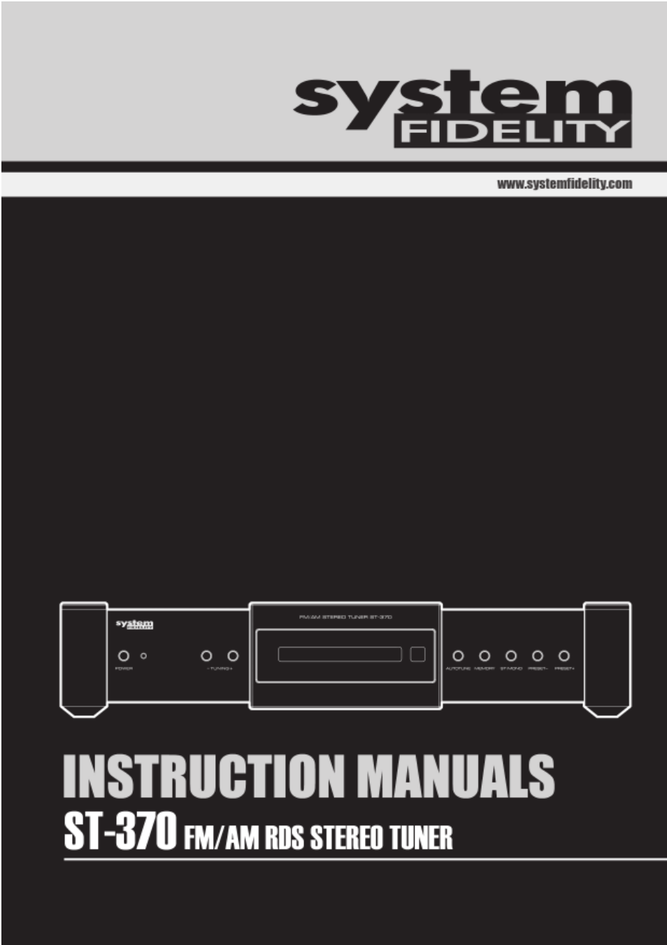 System Fidelity ST-370 User Manual | 16 pages