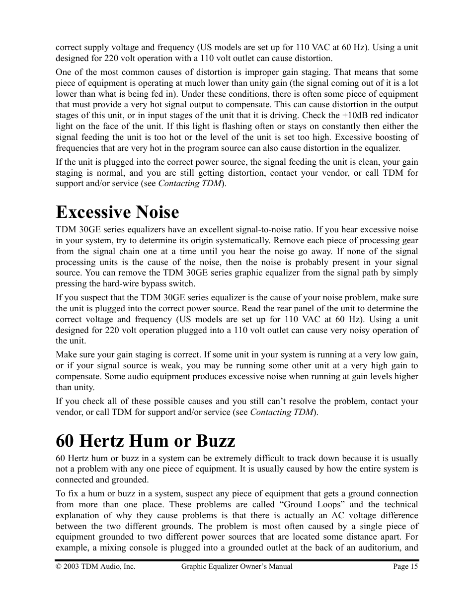 Excessive noise, 60 hertz hum or buzz | TDM Audio 30GE-1 User Manual | Page 15 / 17