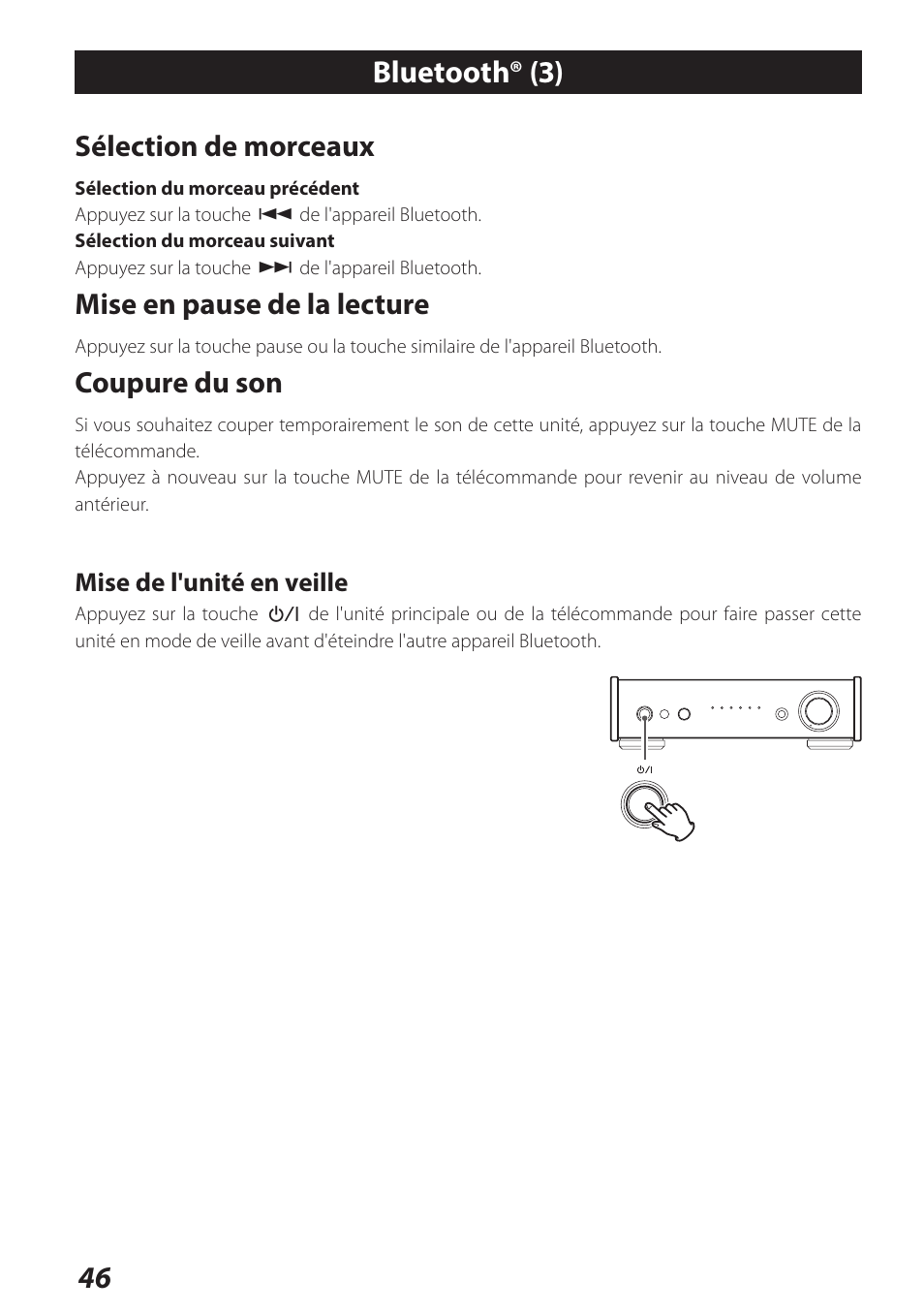 Bluetooth® (3), Sélection de morceaux, Mise en pause de la lecture | Coupure du son | Teac AI-301DA User Manual | Page 46 / 80