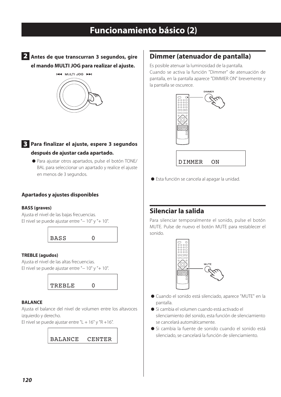 Ina 120), Ina 120, Funcionamiento básico (2) | Dimmer (atenuador de pantalla), Silenciar la salida, Bass 0, Treble 0, Balance center, Dimmer on | Teac CR-H260I User Manual | Page 120 / 152