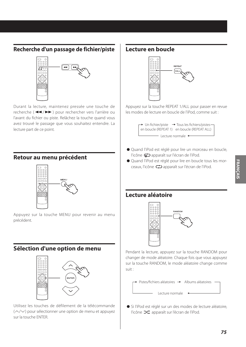 Recherche d'un passage de fichier/piste, Retour au menu précédent, Sélection d'une option de menu | Lecture en boucle, Lecture aléatoire | Teac CR-H260I User Manual | Page 75 / 152