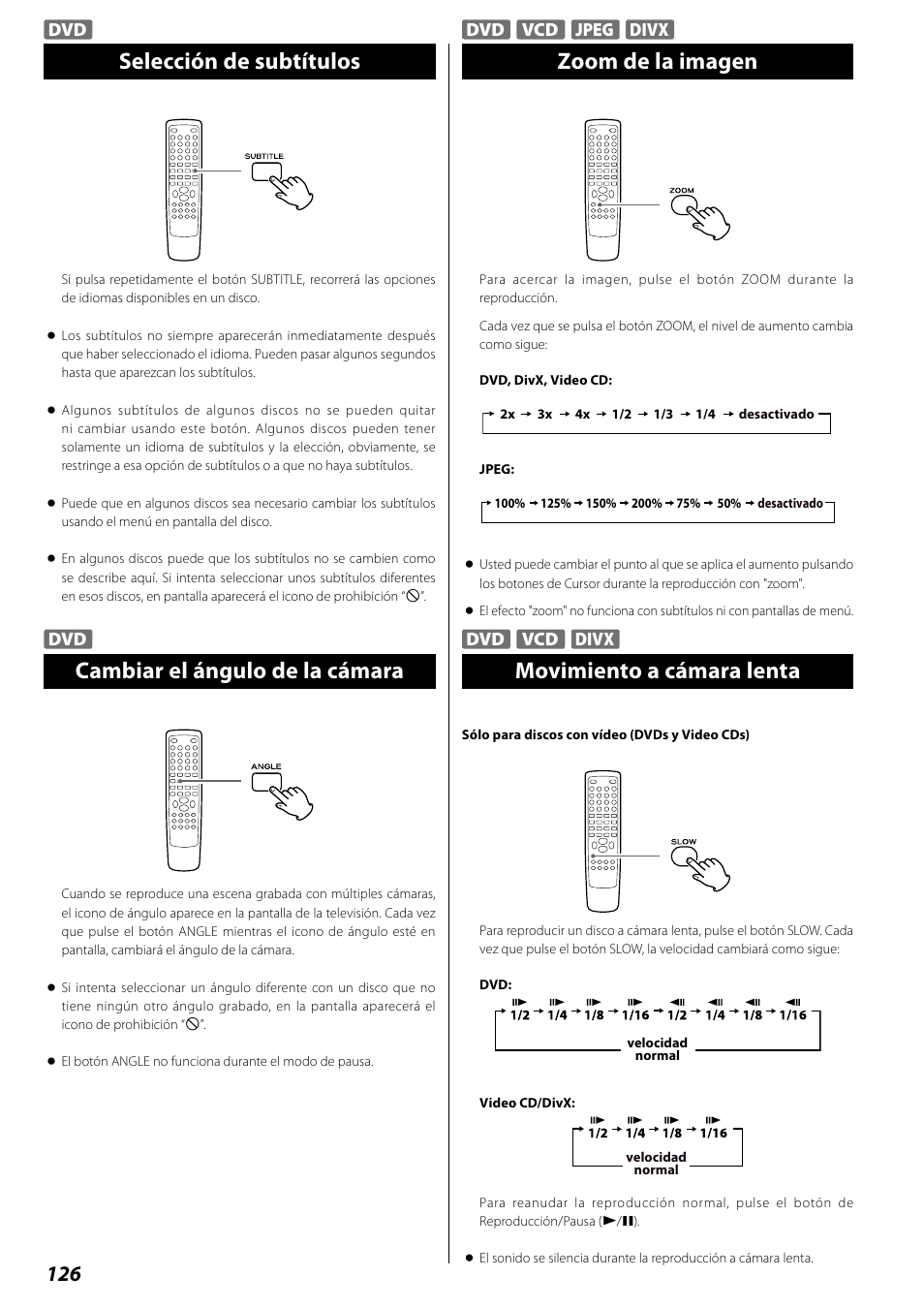 Selección de subtítulos, Cambiar el ángulo de la cámara, Zoom de la imagen | Movimiento a cámara lenta | Teac DR H338i User Manual | Page 126 / 148