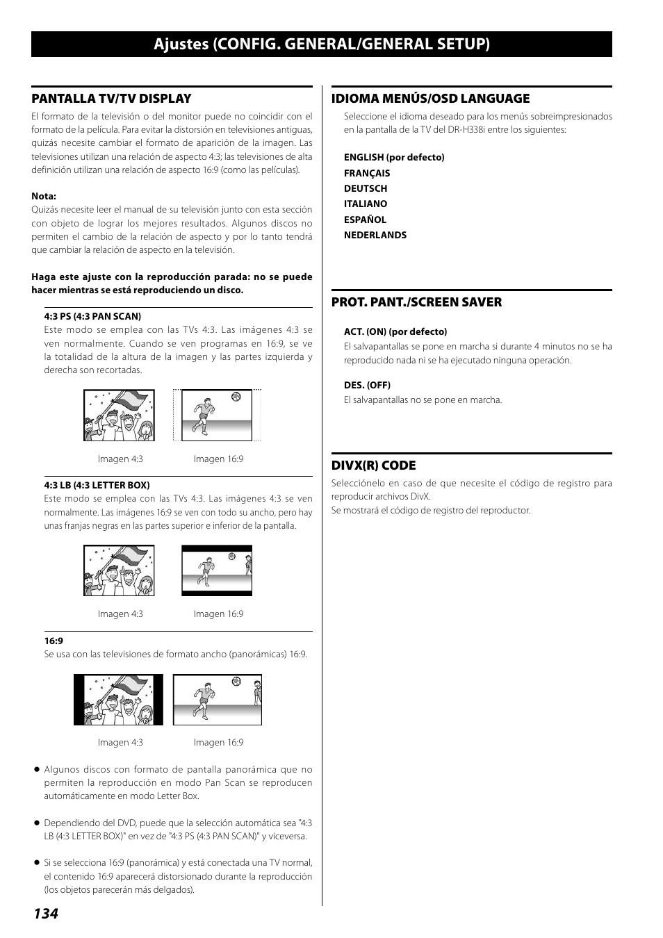 Ajustes (config. general/general setup), Pantalla tv/tv display, Idioma menús/osd language | Prot. pant./screen saver, Divx(r) code | Teac DR H338i User Manual | Page 134 / 148