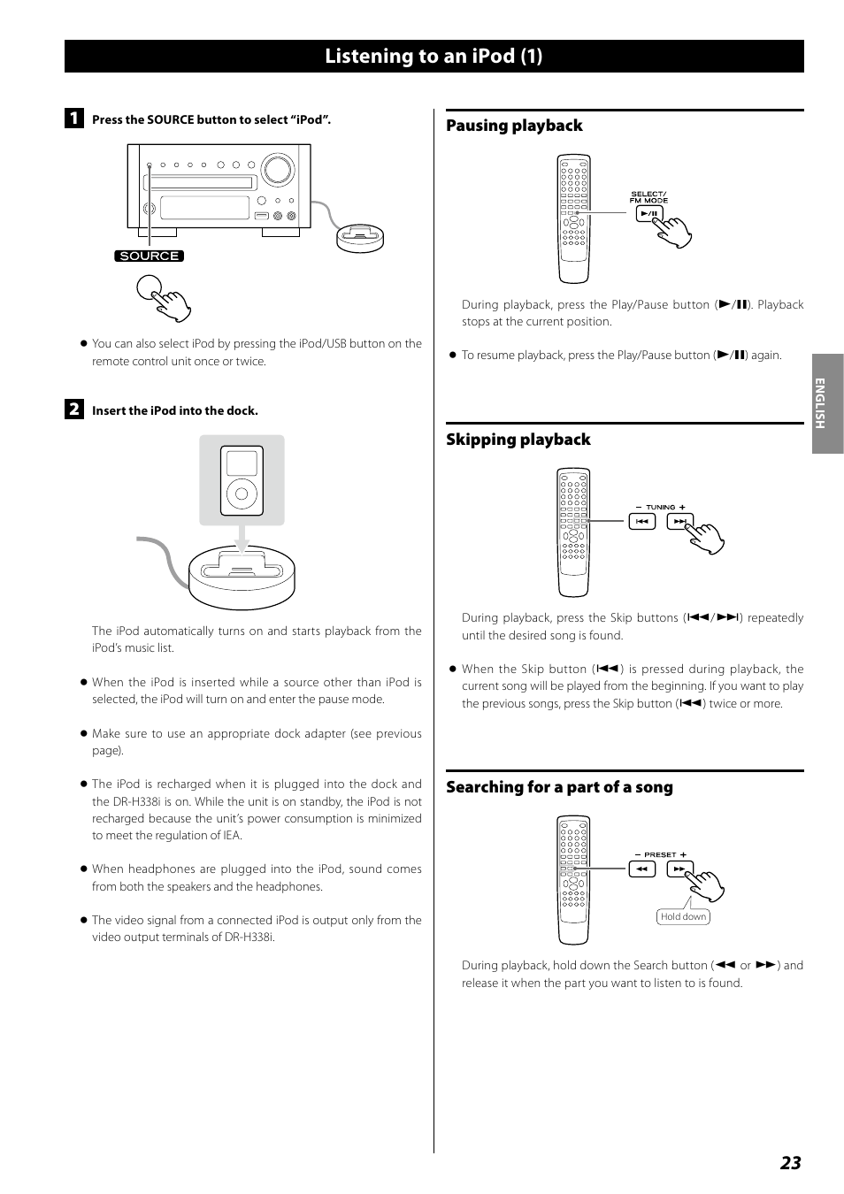 Listening to an ipod (1), Pausing playback, Skipping playback | Searching for a part of a song | Teac DR H338i User Manual | Page 23 / 148