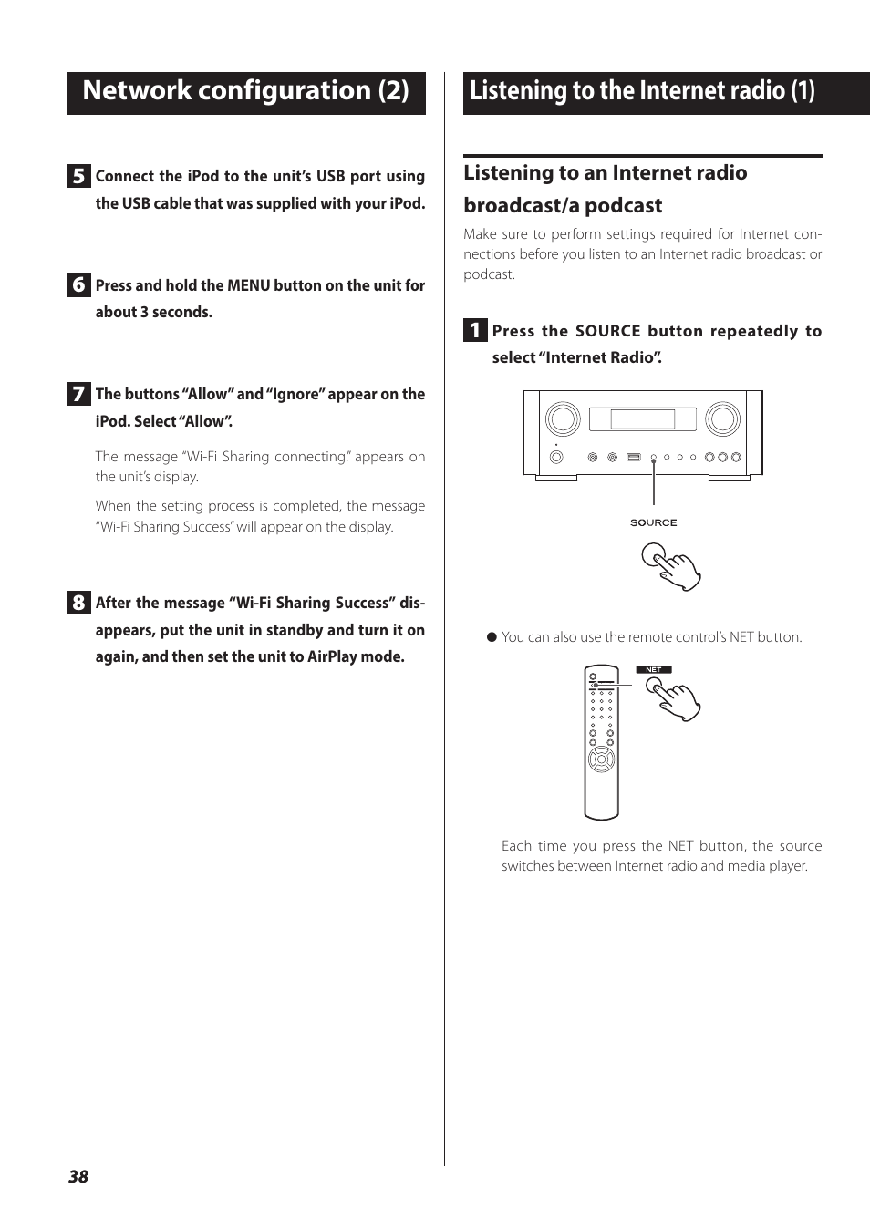 Listening to the internet radio, Listening to the internet radio (1), Network configuration (2) | Listening to an internet radio broadcast/a podcast | Teac NP-H750 User Manual | Page 38 / 176