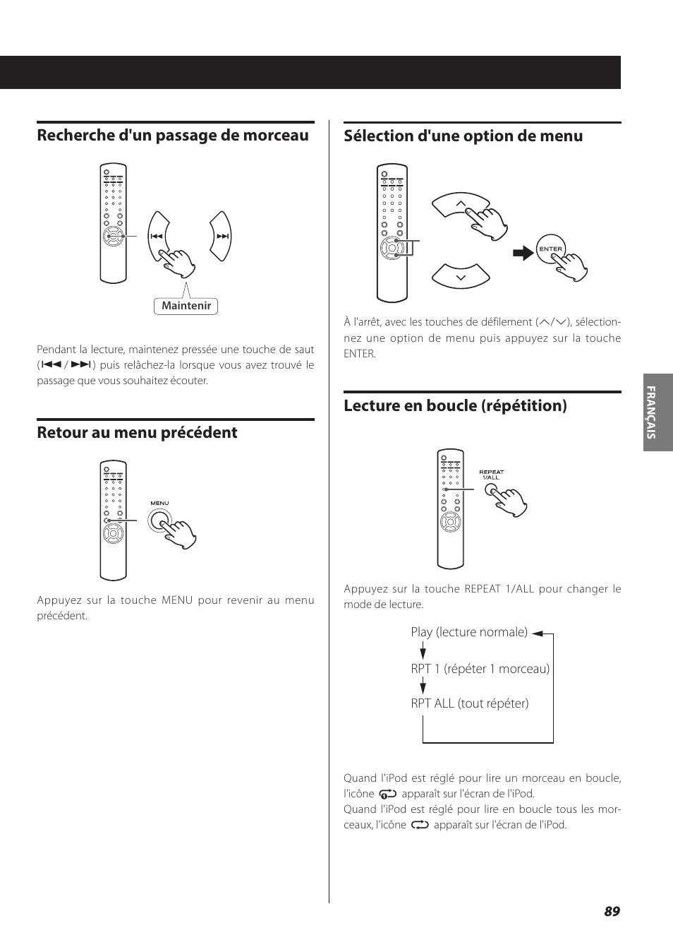 Sélection d'une option de menu, Lecture en boucle (répétition), Recherche d'un passage de morceau | Retour au menu précédent | Teac NP-H750 User Manual | Page 89 / 176