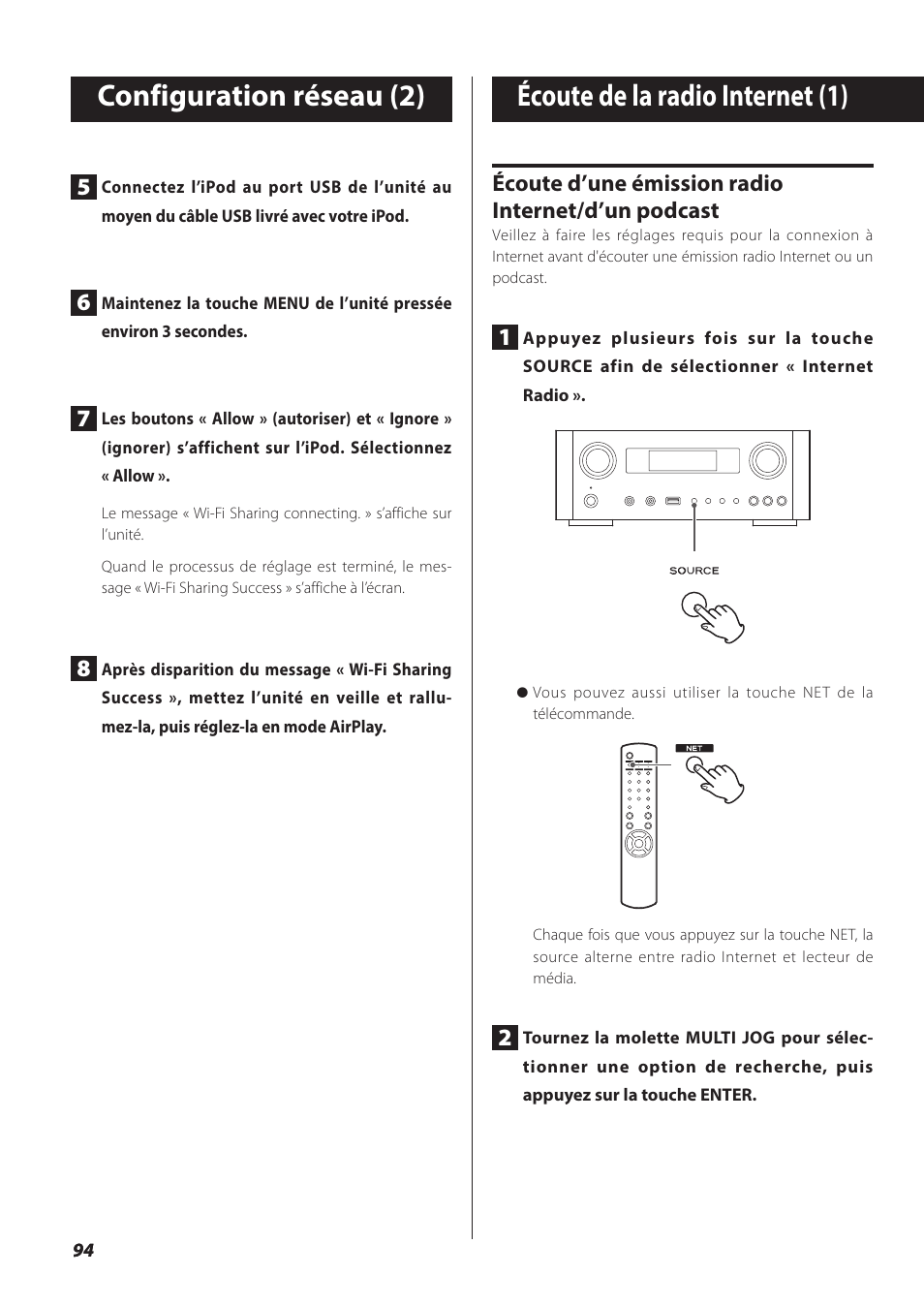 Écoute de la radio internet, Écoute de la radio internet (1), Configuration réseau (2) | Écoute d’une émission radio internet/d’un podcast | Teac NP-H750 User Manual | Page 94 / 176