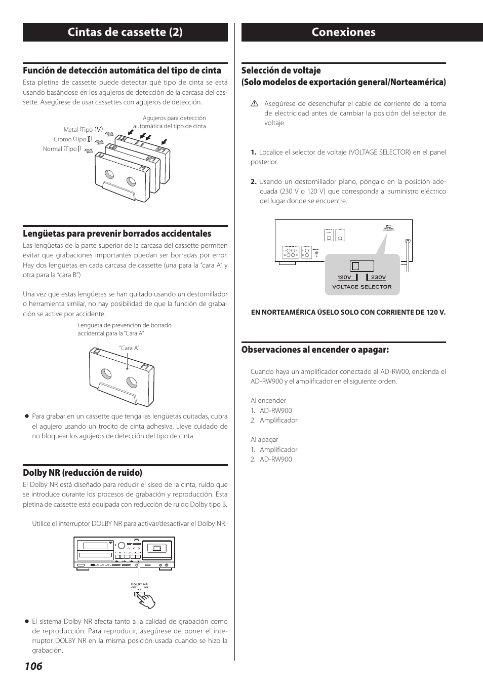 Conexiones, Cintas de cassette (2), Función de detección automática del tipo de cinta | Lengüetas para prevenir borrados accidentales, Dolby nr (reducción de ruido), Observaciones al encender o apagar | Teac AD-RW900-B User Manual | Page 106 / 148