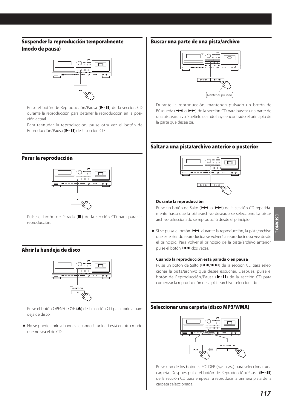 Parar la reproducción, Abrir la bandeja de disco, Buscar una parte de una pista/archivo | Saltar a una pista/archivo anterior o posterior, Seleccionar una carpeta (disco mp3/wma) | Teac AD-RW900-B User Manual | Page 117 / 148