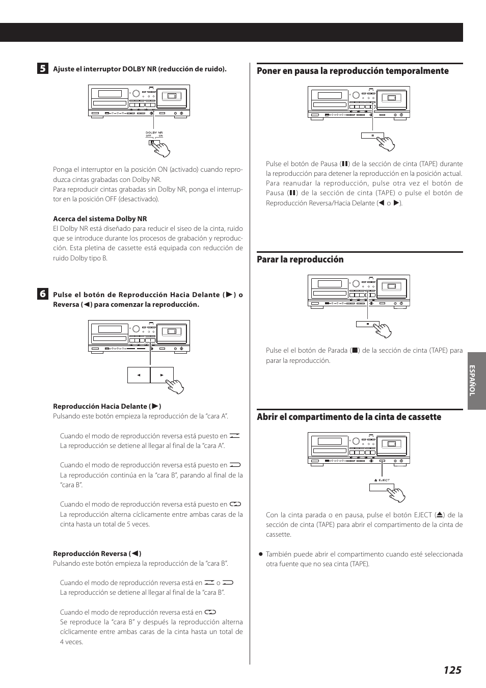 Poner en pausa la reproducción temporalmente, Parar la reproducción, Abrir el compartimento de la cinta de cassette | Teac AD-RW900-B User Manual | Page 125 / 148