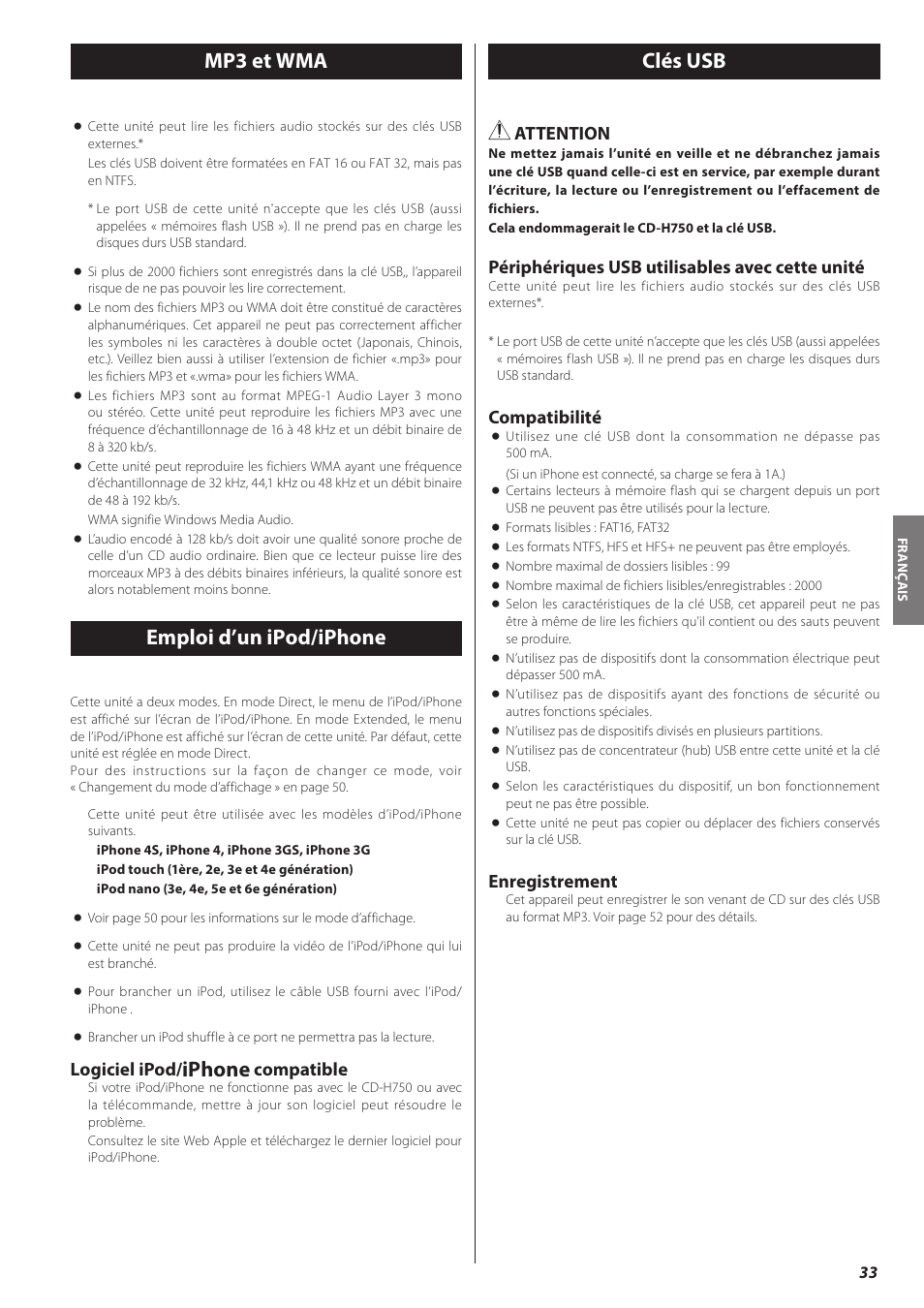 Mp3 et wma, Emploi d’un ipod/iphone, Clés usb | Mp3 et wma emploi d’un ipod/iphone clés usb, Iphone, Emploi d’un ipod/iphone clés usb, Logiciel ipod, Compatible, Attention, Périphériques usb utilisables avec cette unité | Teac CD-H750 User Manual | Page 33 / 84