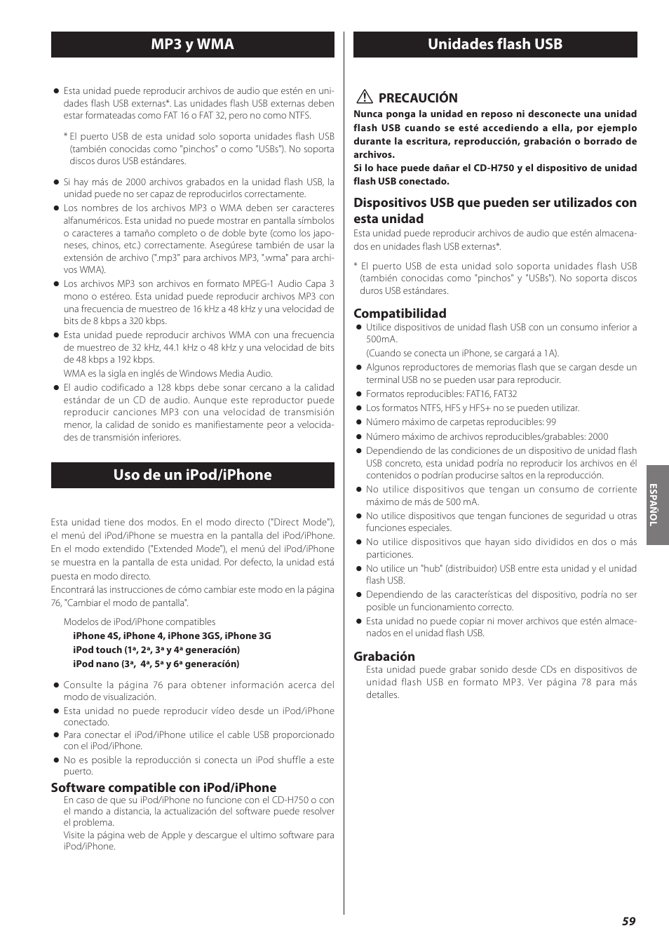 Mp3 y wma, Uso de un ipod/iphone, Mp3 y wma uso de un ipod/iphone | Uso de un ipod/iphone unidades flash usb, Software compatible con ipod/iphone, Precaución, Compatibilidad, Grabación | Teac CD-H750 User Manual | Page 59 / 84