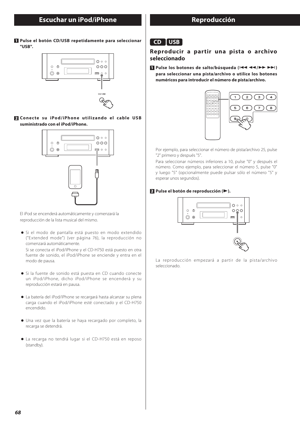 Escuchar un ipod/iphone, Reproducción, Escuchar un ipod/iphone reproducción | Teac CD-H750 User Manual | Page 68 / 84