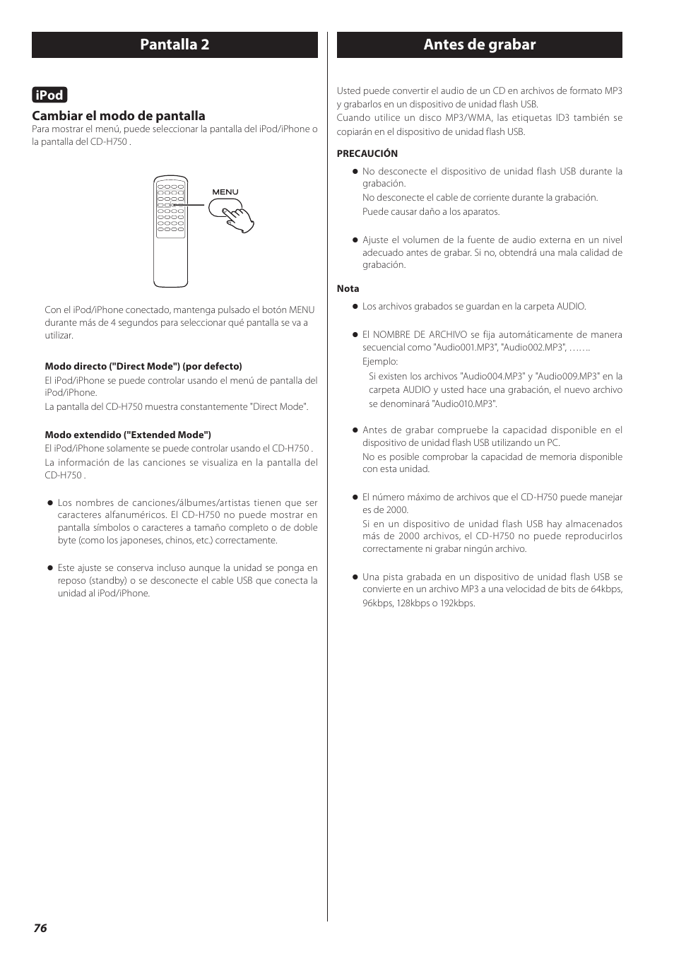 Antes de grabar, Pantalla 2 antes de grabar, Ipod | Cambiar el modo de pantalla | Teac CD-H750 User Manual | Page 76 / 84