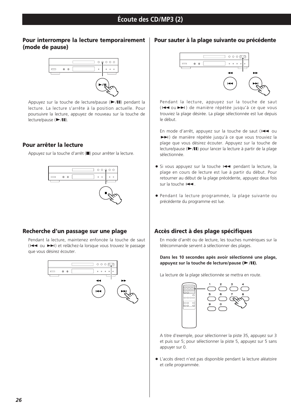Écoute des cd/mp3 (2), Recherche d’un passage sur une plage, Pour sauter à la plage suivante ou précédente | Accès direct à des plage spécifiques | Teac CD-P1260 User Manual | Page 26 / 52