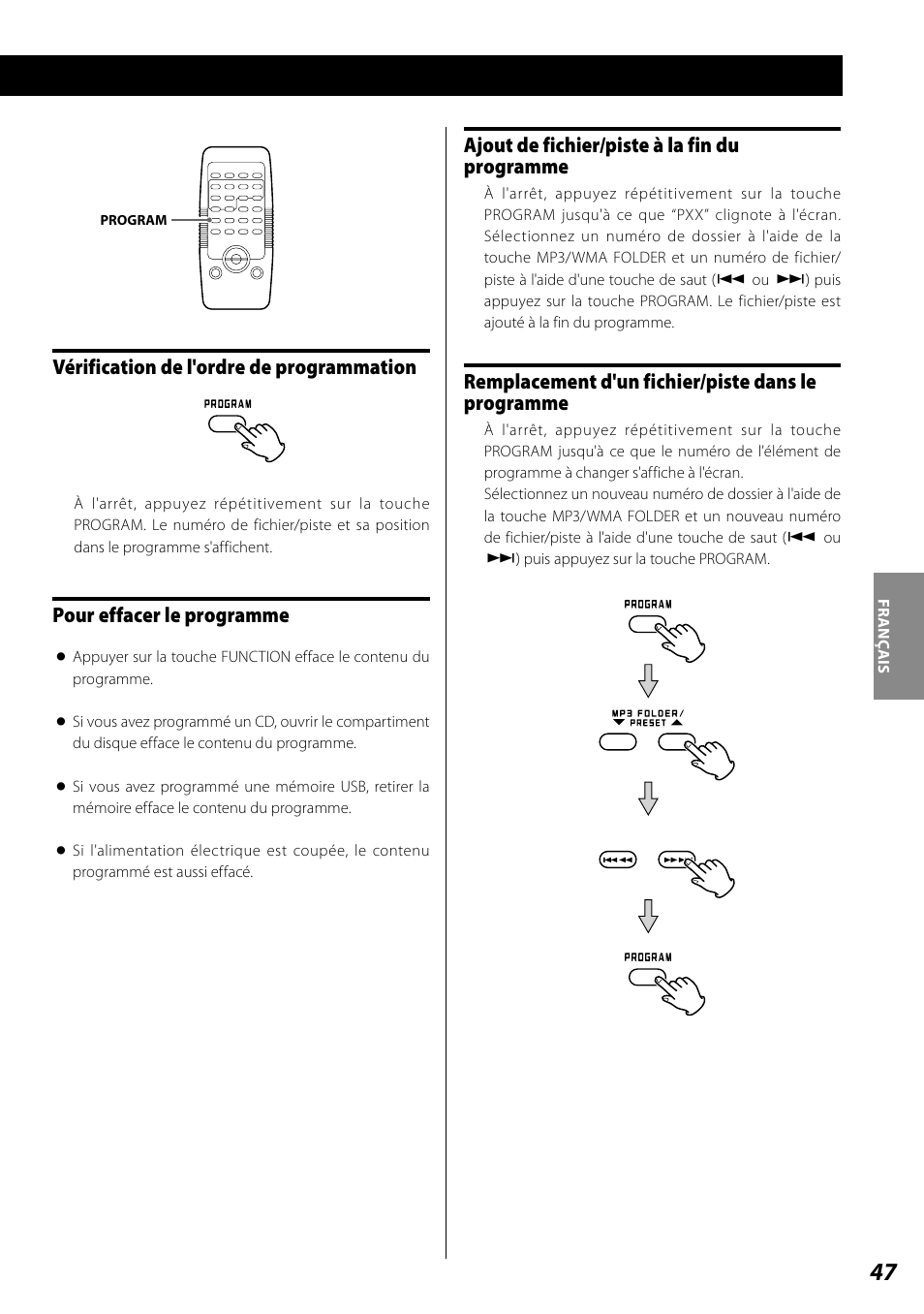 Vérification de l'ordre de programmation, Pour effacer le programme, Ajout de fichier/piste à la fin du programme | Remplacement d'un fichier/piste dans le programme | Teac SL-D920 User Manual | Page 47 / 88