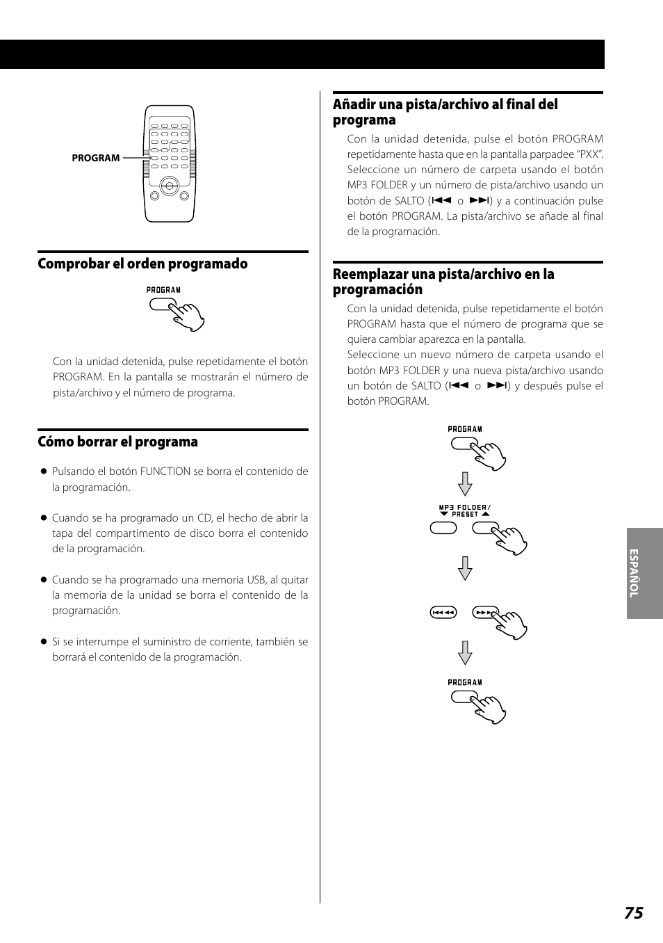 Comprobar el orden programado, Añadir una pista/archivo al final del programa, Reemplazar una pista/archivo en la programación | Cómo borrar el programa | Teac SL-D920 User Manual | Page 75 / 88