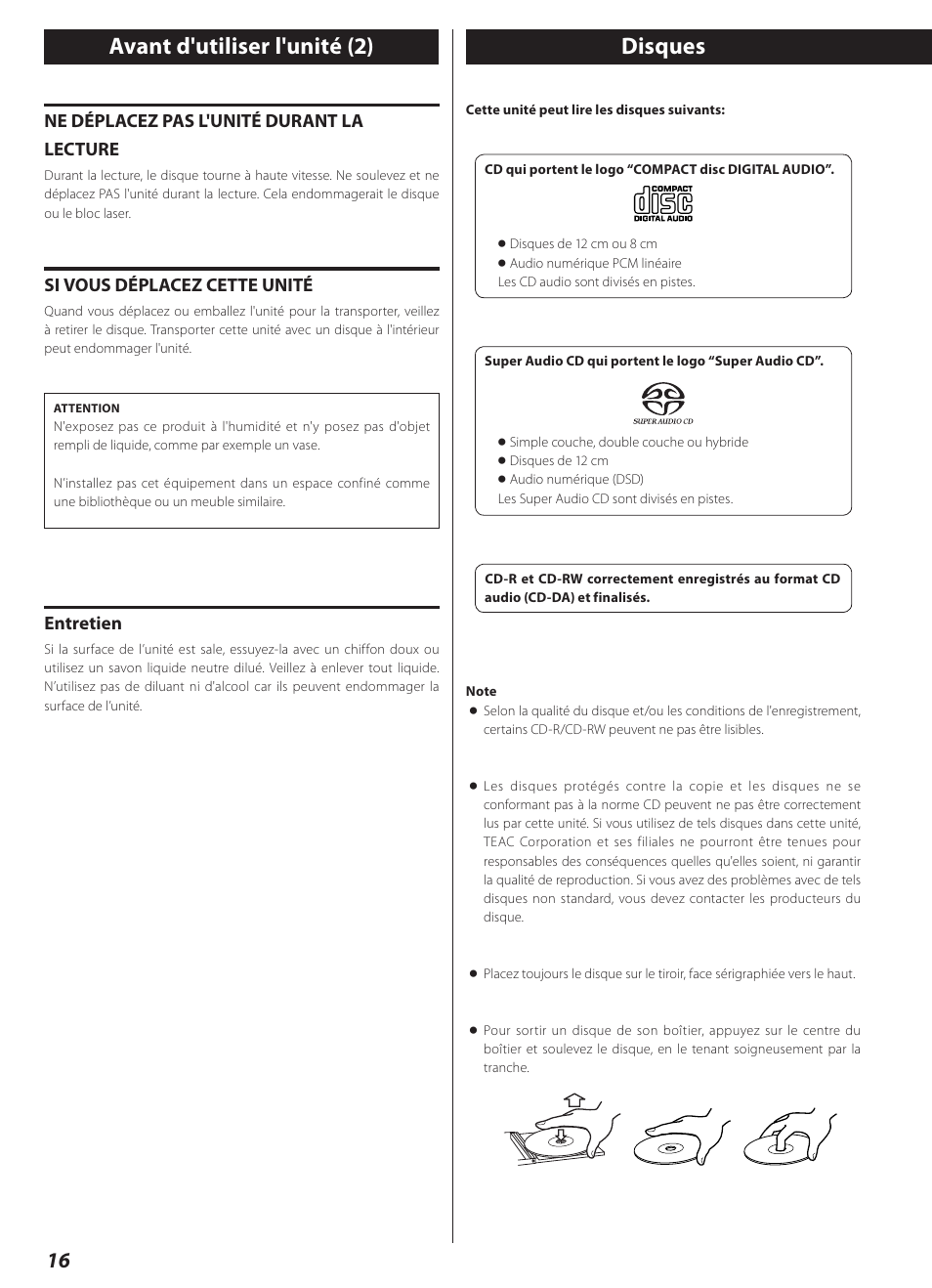 Disques, Avant d'utiliser l'unité (2), Ne déplacez pas l'unité durant la lecture | Si vous déplacez cette unité, Entretien | Teac CD-2000 User Manual | Page 16 / 64