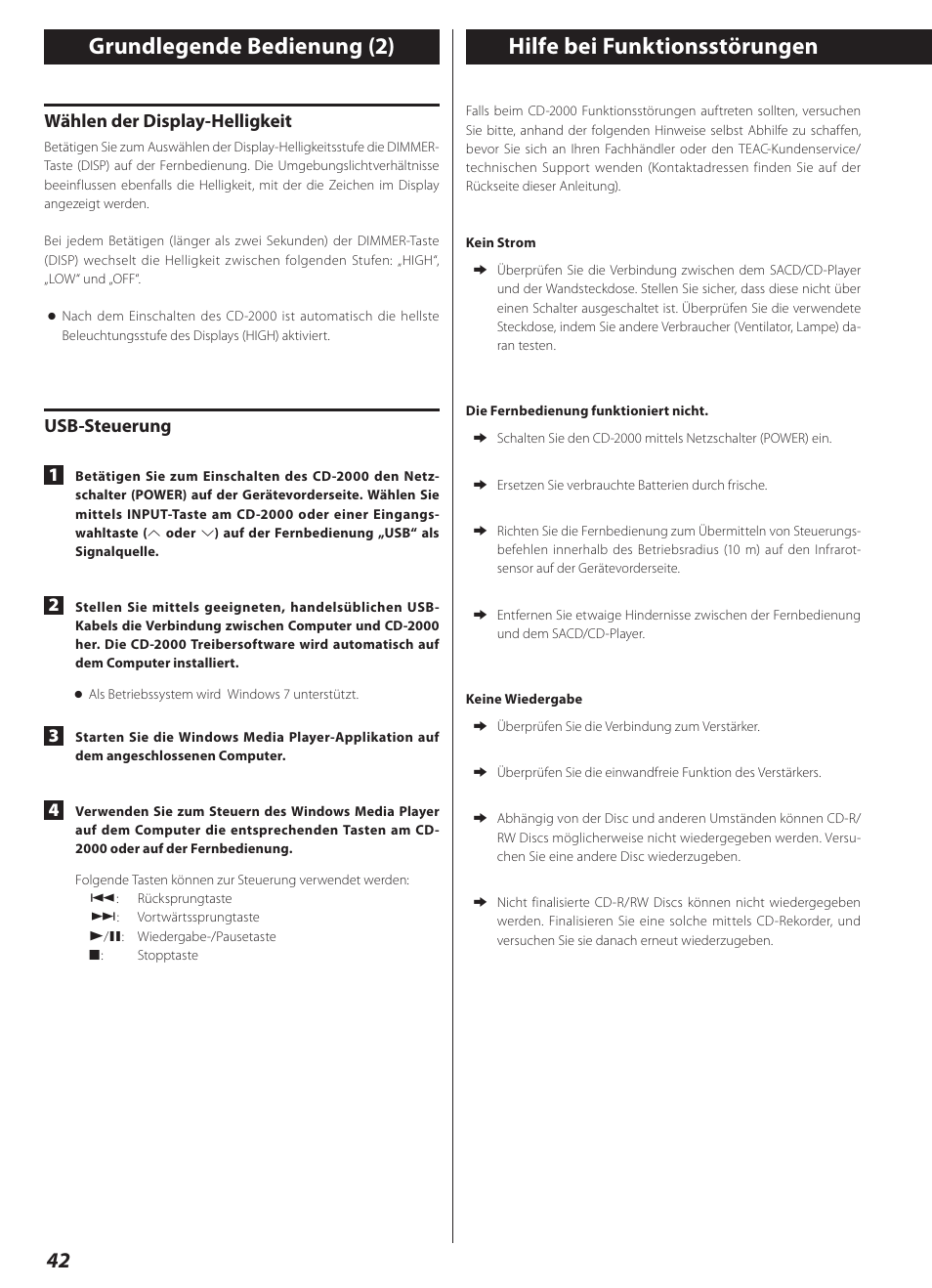 Hilfe bei funktionsstörungen, Grundlegende bedienung (2), Wählen der display-helligkeit | Usb-steuerung 1 | Teac CD-2000 User Manual | Page 42 / 64