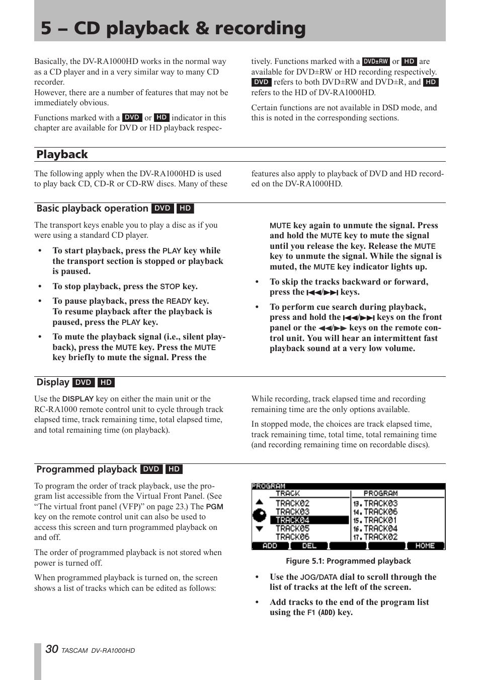 5 − cd playback & recording, Playback, Basic playback operation | Display, Programmed playback, 5 - “cd playback & recording” (p. 30) | Teac DV-RA1000HD User Manual | Page 30 / 68