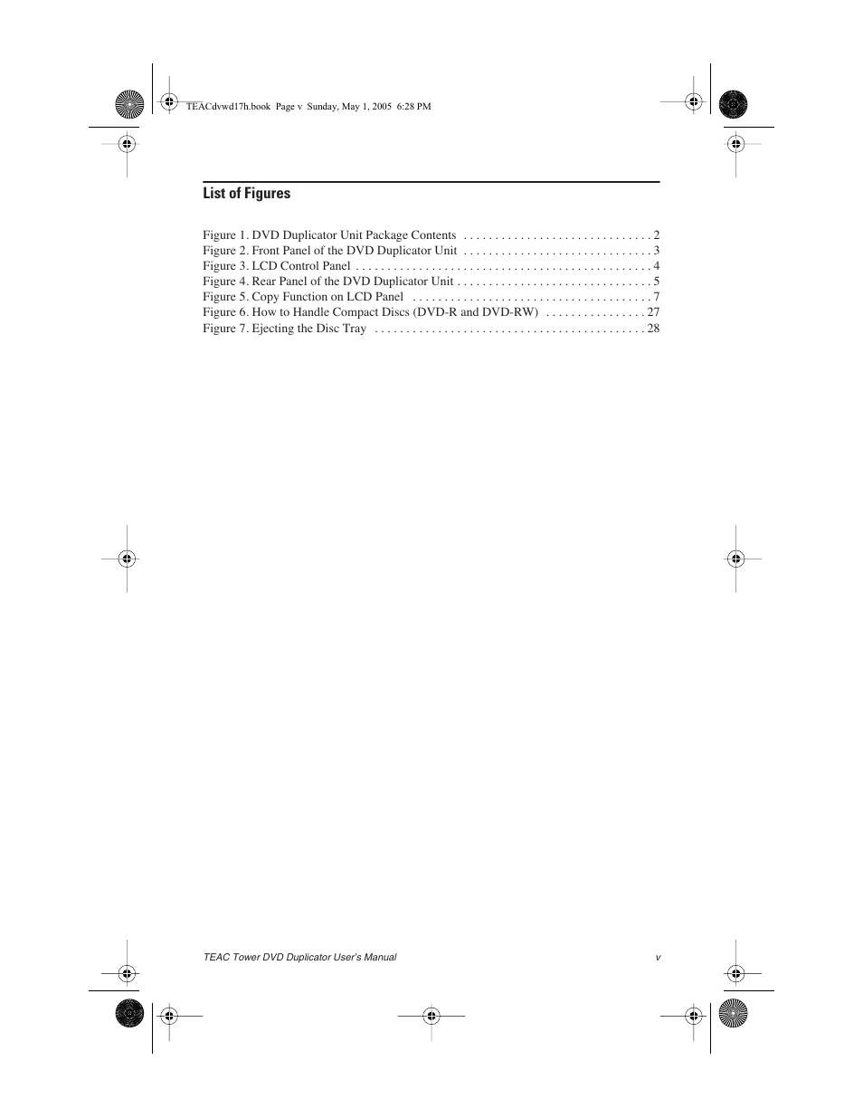 List of figures, Figure 1 . dvd duplicator unit package contents 2, Figure 3 . lcd control panel 4 | Figure 4 . rear panel of the dvd duplicator unit 5, Figure 5 . copy function on lcd panel 7, Figure 7 . ejecting the disc tray 28 | Teac DVW-D13A User Manual | Page 7 / 40