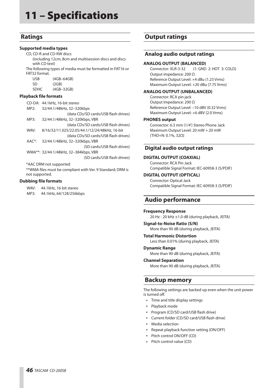 11 – specifications, Ratings, Output ratings | Analog audio output ratings, Digital audio output ratings, Audio performance, Backup memory, Ratings output ratings, Audio performance backup memory | Teac CD-200SB User Manual | Page 46 / 48