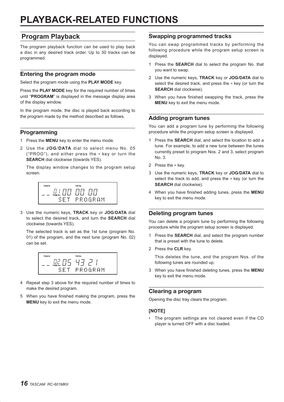 Playback-related functions, Program playback, Entering the program mode | Programming, Swapping programmed tracks, Adding program tunes, Deleting program tunes, Clearing a program | Teac RC-601MKII User Manual | Page 16 / 29