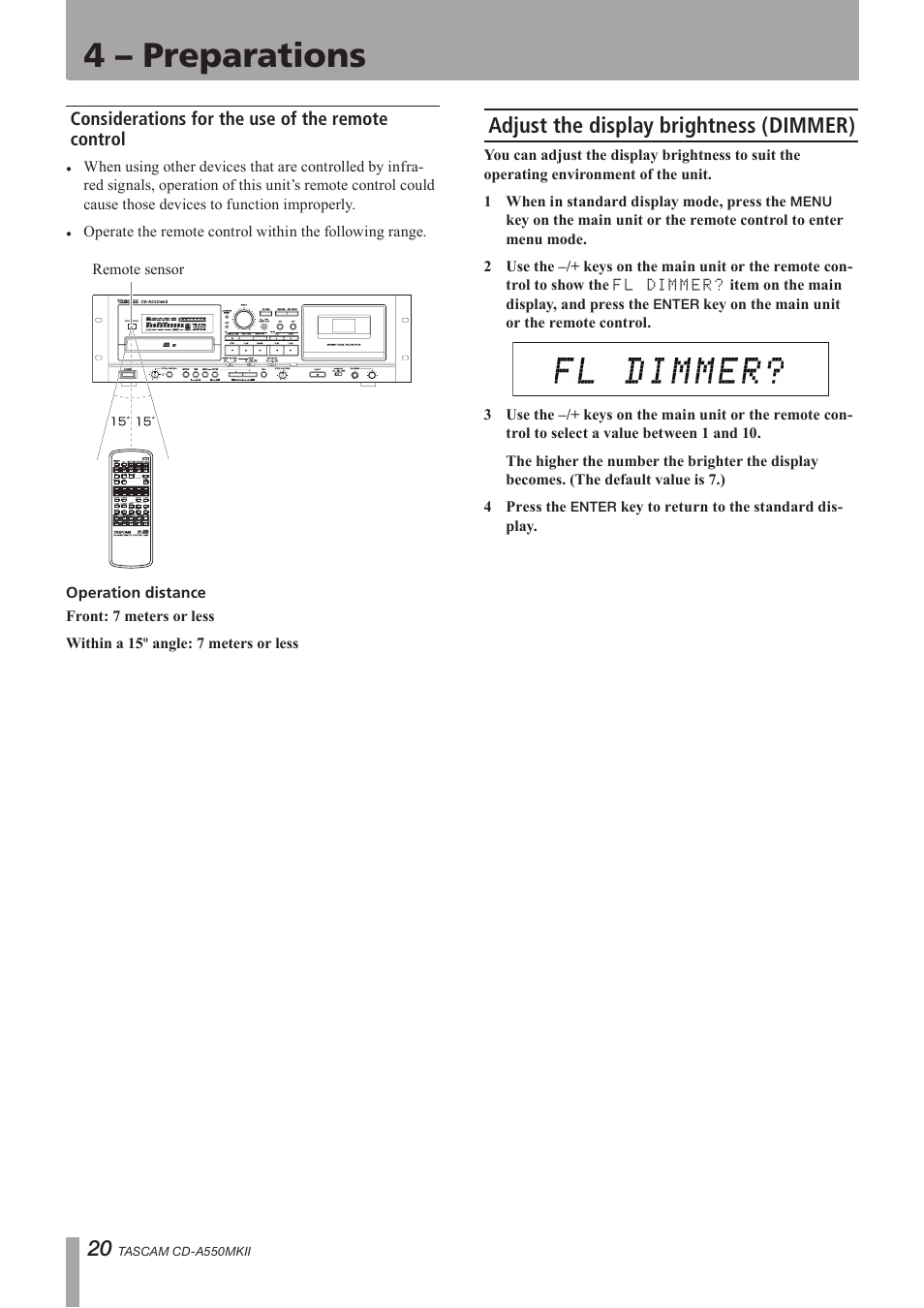 Considerations for the use of the remote control, Adjust the display brightness (dimmer), 4 – preparations | Teac CD-A550MKII User Manual | Page 20 / 48