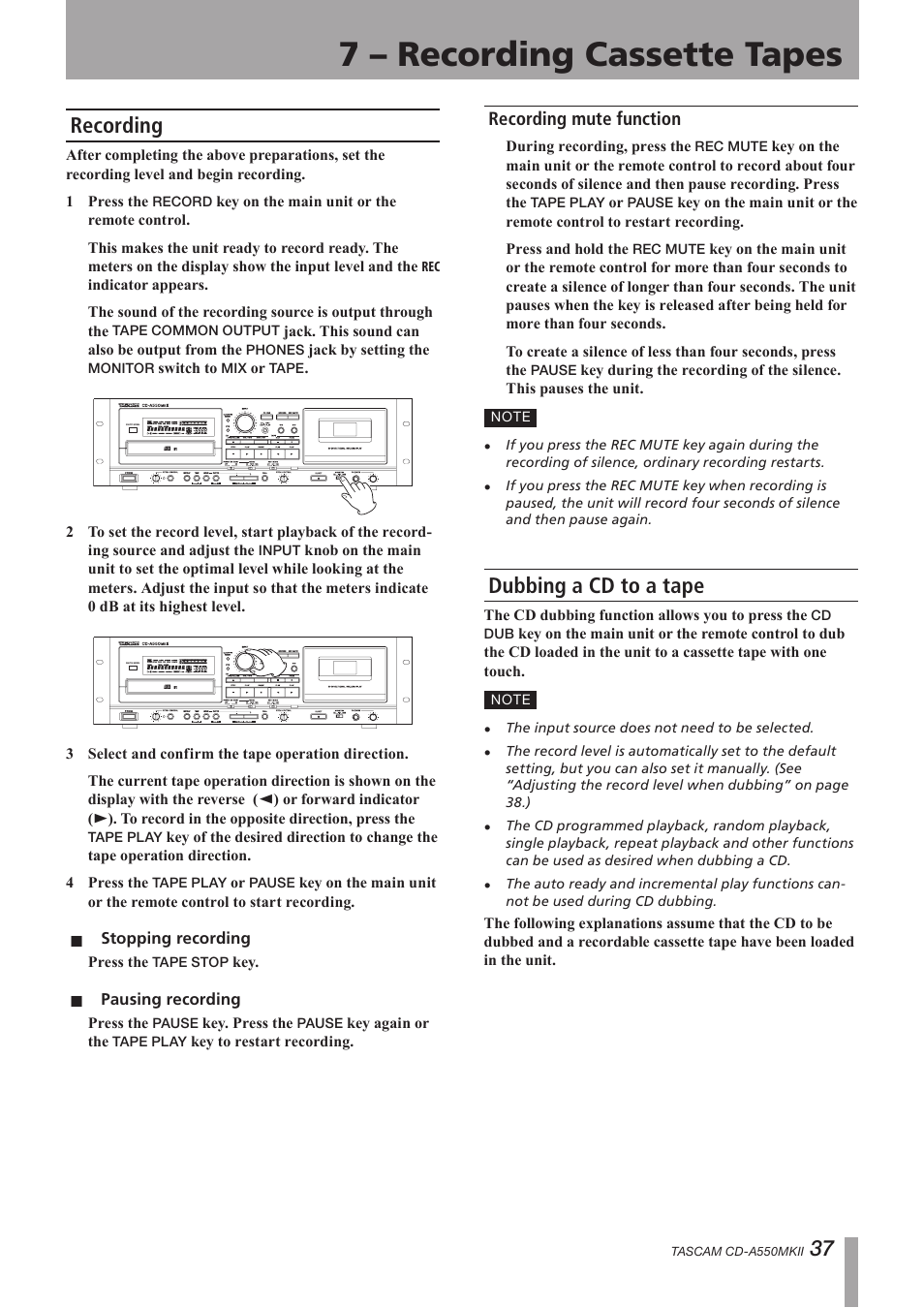 Recording, Recording mute function, Dubbing a cd to a tape | 7 – recording cassette tapes, 37 recording | Teac CD-A550MKII User Manual | Page 37 / 48