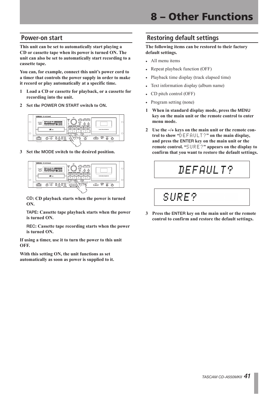 Power-on start, Restoring default settings, Power-on start restoring default settings | Power-on, 8 – other functions | Teac CD-A550MKII User Manual | Page 41 / 48