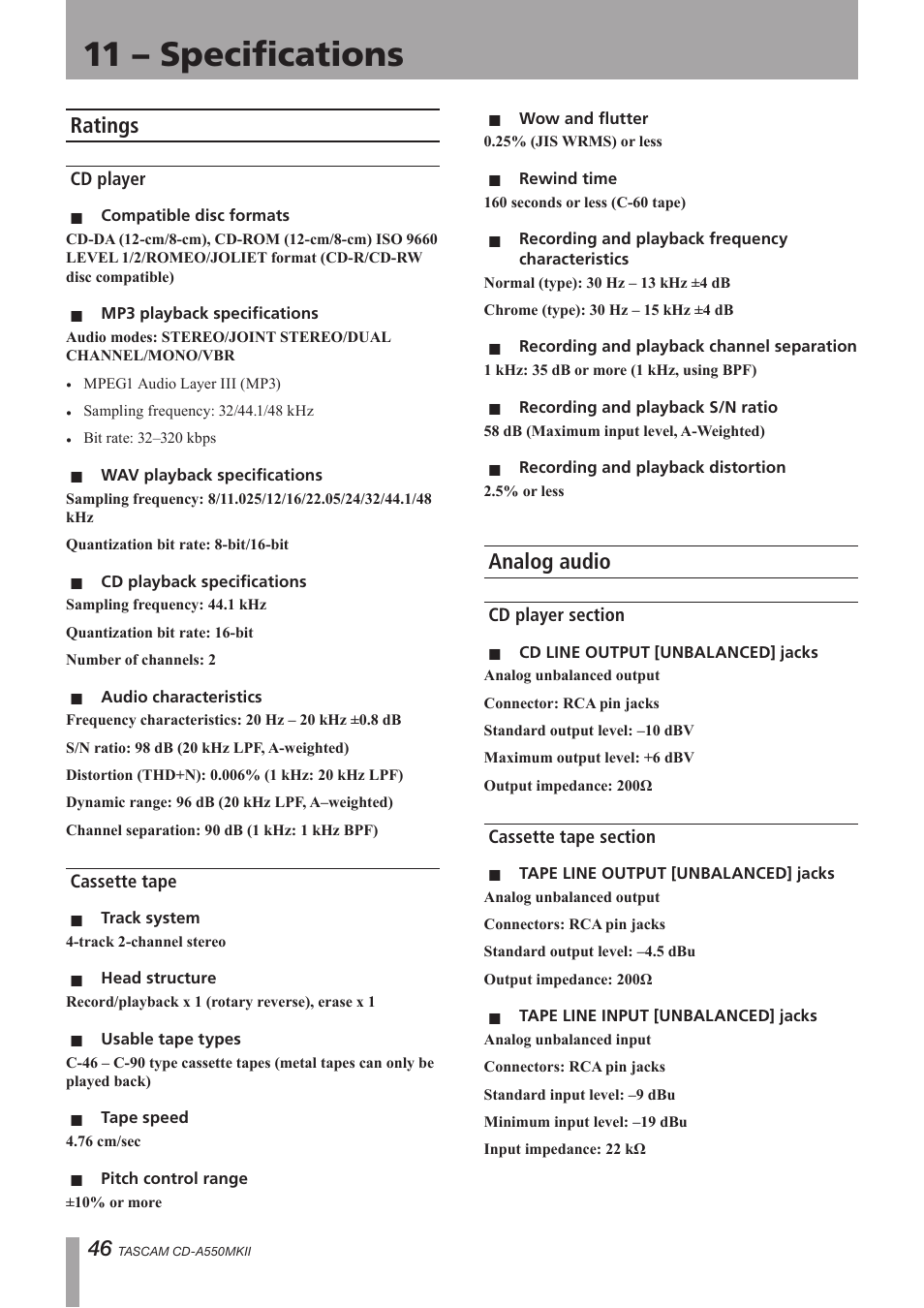 12 – specifications, Ratings, Cd player | Cassette tape, Analog audio, Cd player section, Cassette tape section, Cd player cassette tape, Cd player section cassette tape section, 11 – specifications | Teac CD-A550MKII User Manual | Page 46 / 48