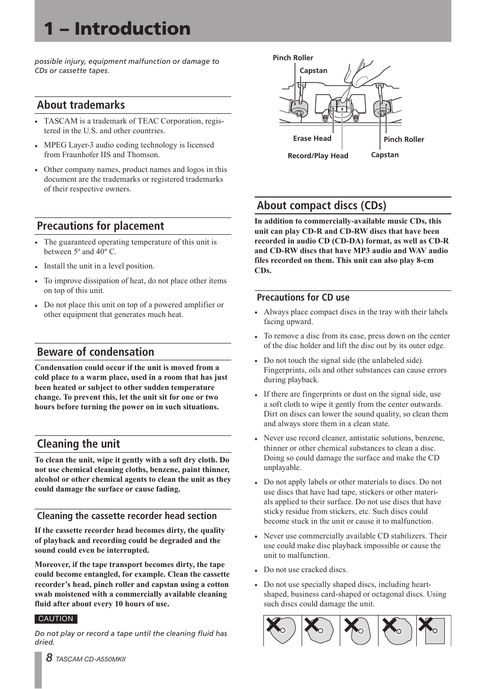 About trademarks, Precautions for placement, Beware of condensation | Cleaning the unit, Cleaning the cassette recorder head section, About compact discs (cds), Precautions for cd use, 1 – introduction | Teac CD-A550MKII User Manual | Page 8 / 48