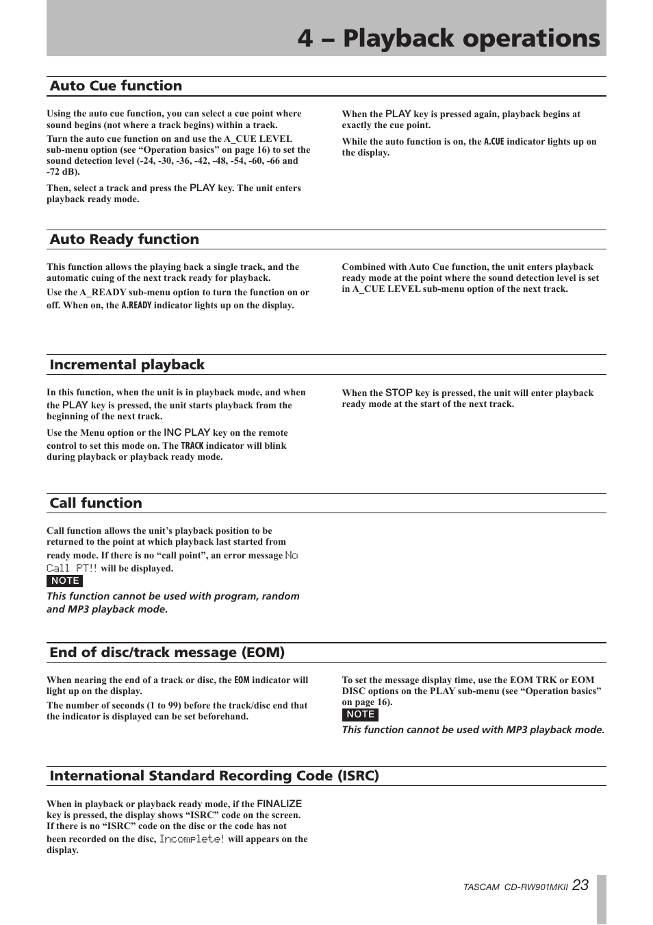 Auto cue function, Auto ready function, Incremental playback | Call function, End of disc/track message (eom), International standard recording code (isrc), International standard recording code, Isrc), 4 − playback operations | Teac CD-RW901MKII User Manual | Page 23 / 44