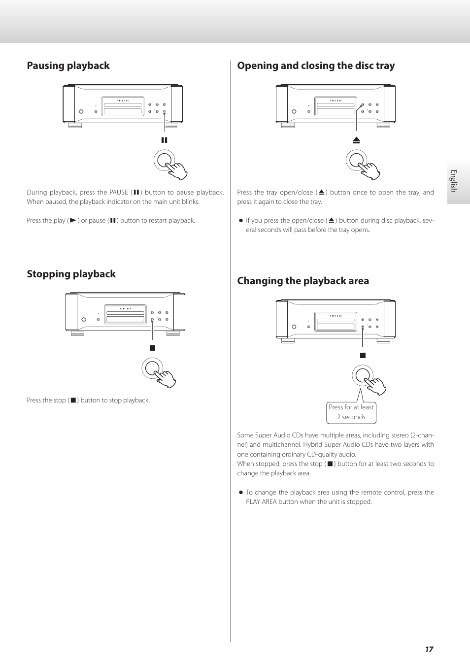 Pausing playback, Stopping playback, Opening and closing the disc tray | Changing the playback area | Teac K-01X User Manual | Page 17 / 84