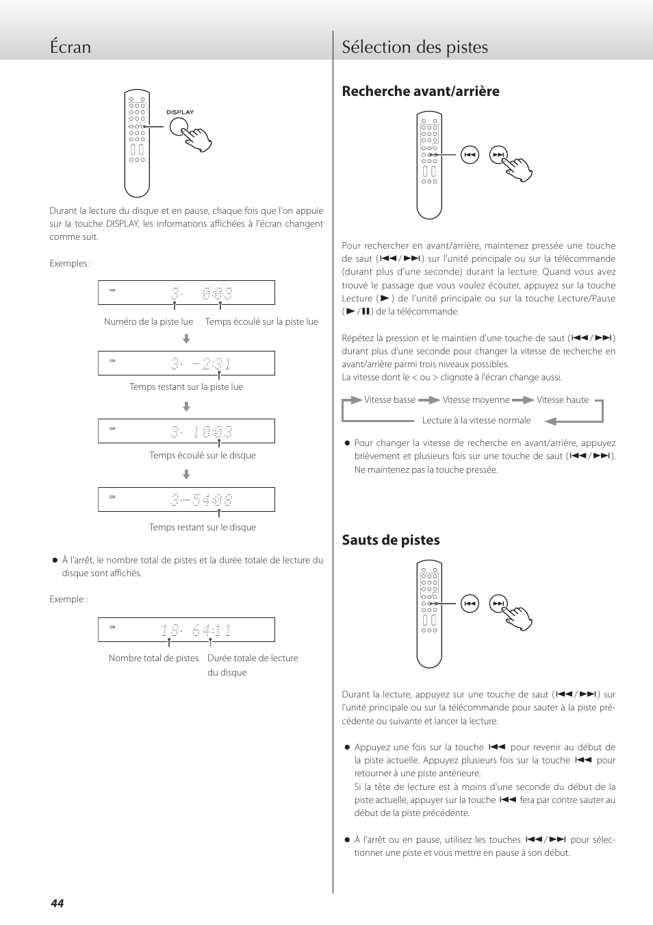 Écran, Sélection des pistes, Écran sélection des pistes | Recherche avant/arrière, Sauts de pistes | Teac K-01X User Manual | Page 44 / 84