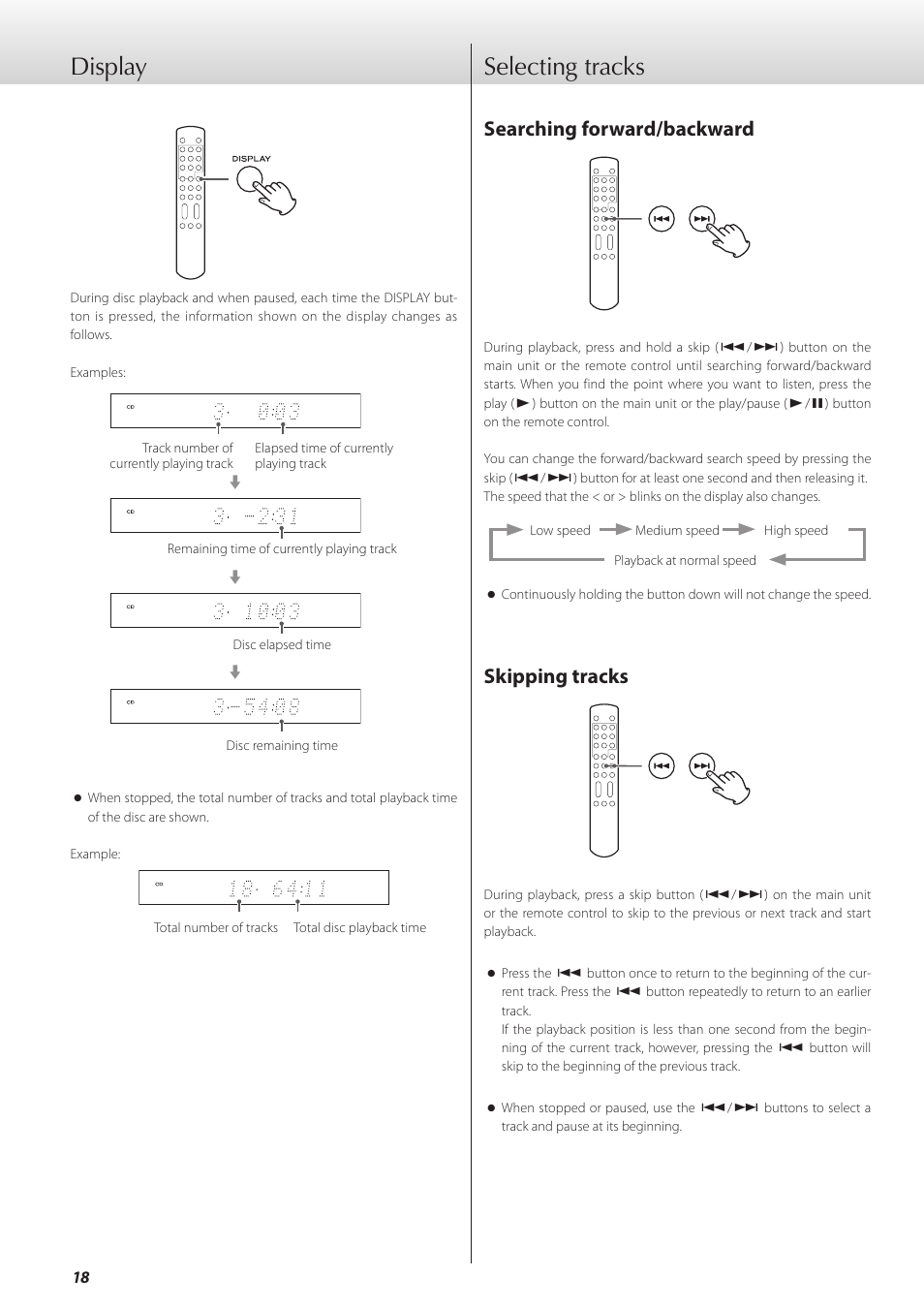 Display, Selecting tracks, Display selecting tracks | Searching forward/backward, Skipping tracks | Teac K-05X User Manual | Page 18 / 96