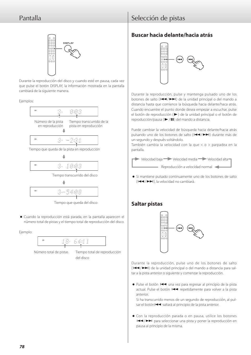 Pantalla, Selección de pistas, Pantalla selección de pistas | Buscar hacia delante/hacia atrás, Saltar pistas | Teac K-05X User Manual | Page 78 / 96